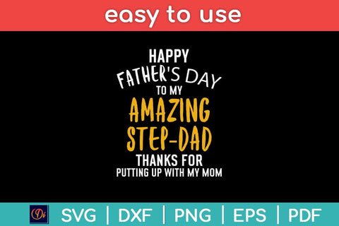 Happy father's Day To Me Amazing Step Dad Svg Design SVG artprintfile 
