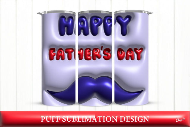 Happy Fathers Day Tumbler. 3D Puff Sublimation Tumbler Sublimation Olga Terlyanskaya 