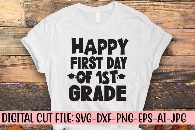 Happy First Day of 1st Grade SVG Cut File SVG Syaman 