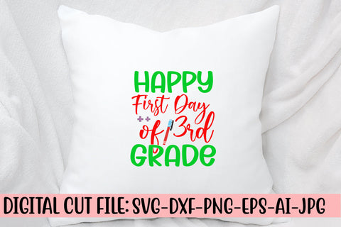 Happy First Day Of 3rd Grade SVG Cut File SVG Syaman 