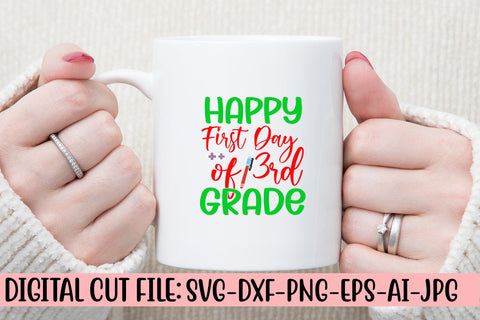 Happy First Day Of 3rd Grade SVG Cut File SVG Syaman 
