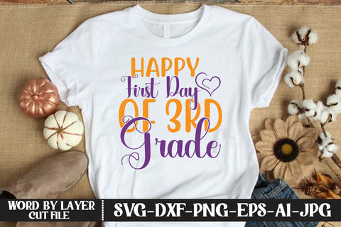 Happy First Day Of 3rd Grade SVG DESIGN SVG MStudio 