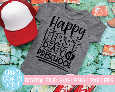 Happy First Day of Preschool | School Quote SVG Cut File SVG Crazy Crafty Lady Co. 