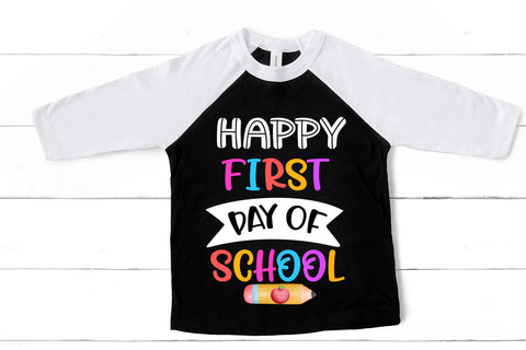 Happy First Day of School I Back to School Sublimation Sublimation Happy Printables Club 
