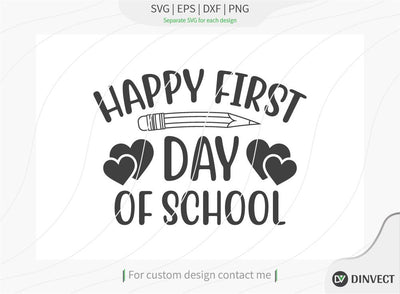 Happy first day of school SVG Cut File, Teacher Life SVG, School T-shirt Design, Teacher SVG, I’m A Teacher Classy Svg, Educated Essential Svg, Teachers Back To School Svg, SVG Dinvect 