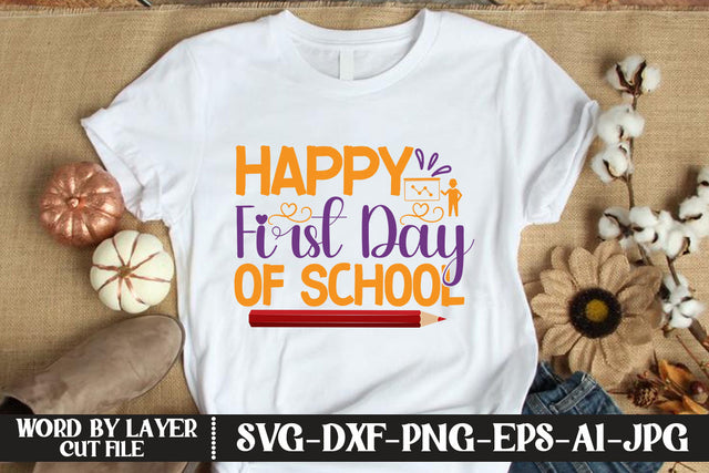 Happy First Day Of School SVG DESIGN SVG MStudio 