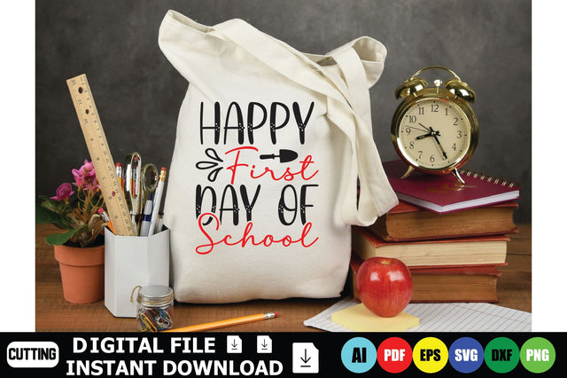 Happy First Day Of School SVG Shahin alam 