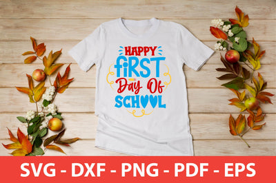 Happy First Day Of School SVG SVG shah alam 