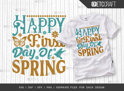 Happy First Day Of Spring Svg Cut File | Birds Svg | Butterfly Svg | Flower Svg | Spring Svg | Hello Spring Svg | Dxf | Eps | Png | Tshirt Design SVG ETC Craft 