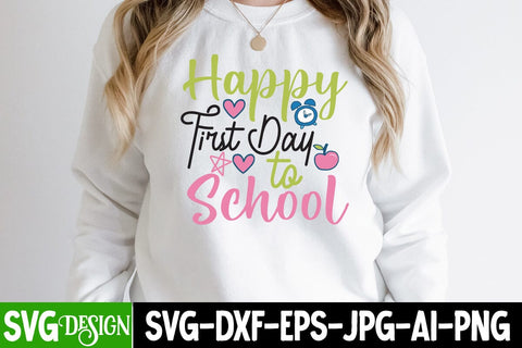 Happy First Day to School SVG Design,Happy First Day to School SVG Cut Files , ack to School Sublimation PNG, Teacher SVG Design Quotes, Graduation SVG Bundle ,Graduation SVG 2023 , Teacher SVG Design ,Class Of 2023 SVG Cut File SVG BlackCatsMedia 