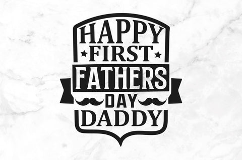 Happy first fathers day daddy SVG SVG Regulrcrative 