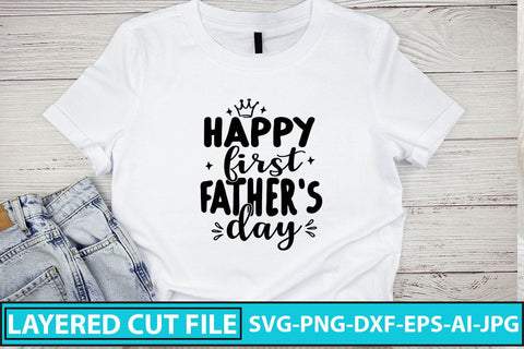 Happy First Father's Day SVG Cut File SVG Syaman 