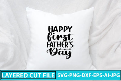 Happy First Father's Day SVG Design SVG Syaman 