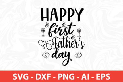 happy first fathers day SVG SVG nirmal108roy 
