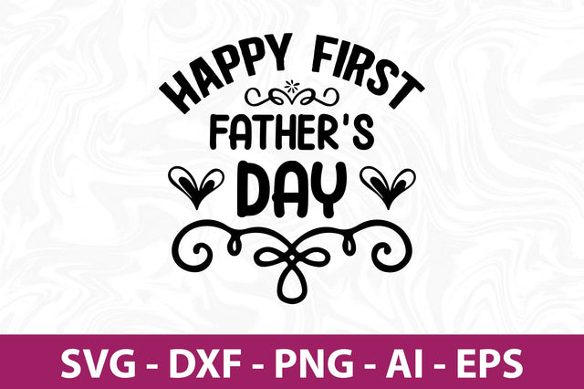 happy first fathers day svg SVG orpitasn 