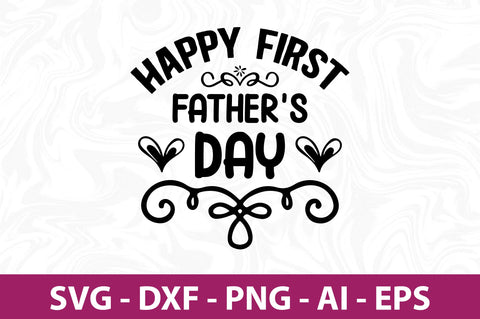 happy first fathers day svg SVG orpitasn 