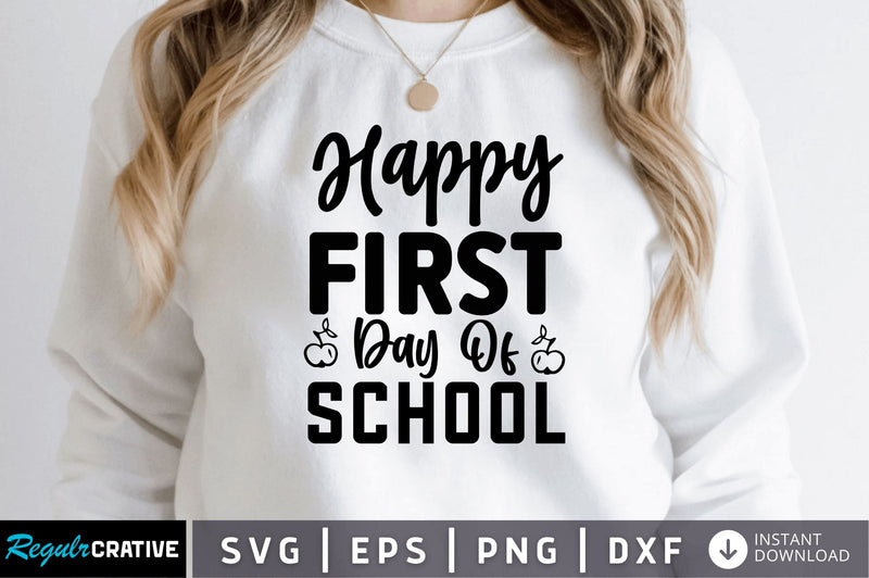 Happy first SVG SVG Regulrcrative 