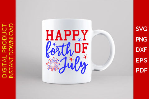 Happy Fourth Of July 4th Of July SVG PNG PDF Cut File SVG Creativedesigntee 