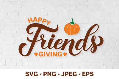 Happy Friends giving SVG. Thanksgiving quote. Friendsgiving SVG LaBelezoka 