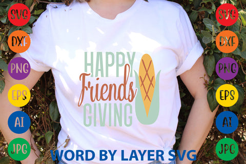 Happy Friends Giving, Thanksgiving SVG SVG Rafiqul20606 