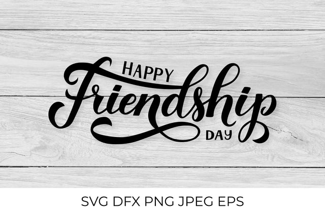 Happy Friendship Day calligraphy lettering SVG LaBelezoka 
