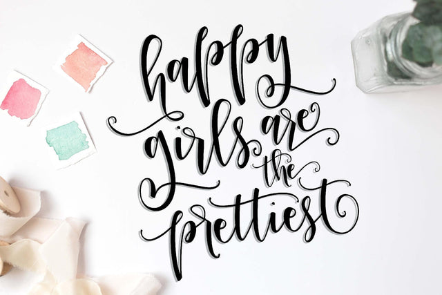 Happy girls are the prettiest | Cut file SVG TheBlackCatPrints 