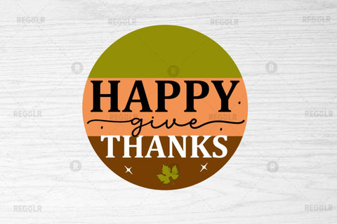 Happy give thanks SVG SVG Regulrcrative 