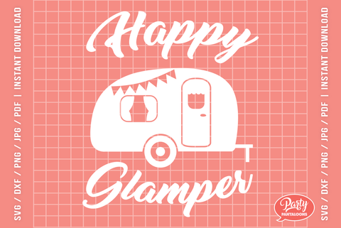 HAPPY GLAMPER | camping vibes, adventure SVG SVG Partypantaloons 