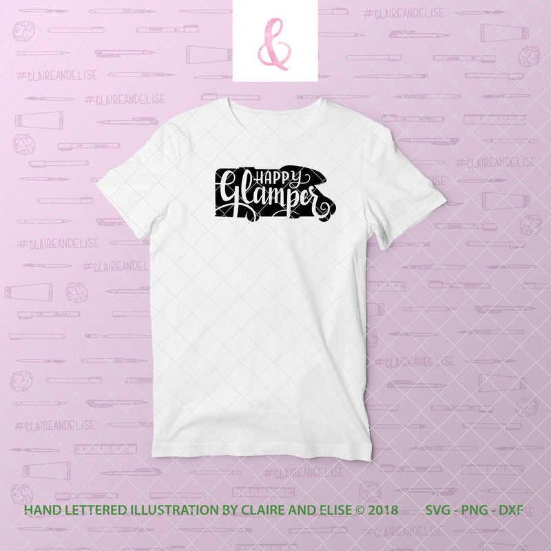 Happy Glamper / Happy Camper - SVG PNG DXF Cut File SVG Claire And Elise 