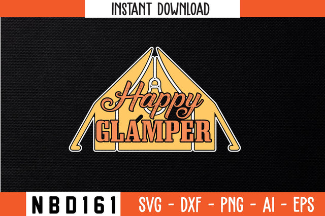 happy glamper T-Shirt Design SVG Nbd161 