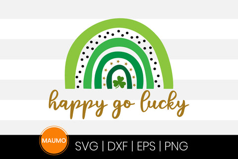 Happy go lucky St Patrick’s day svg quote SVG Maumo Designs 