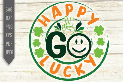 Happy Go Lucky Svg. Round St. Patrick's Day Svg. Lucky Svg. Irish Svg. Clover Svg. St Patrick's Dxf, eps, png, jpg pdf SVG Mint And Beer Creations 