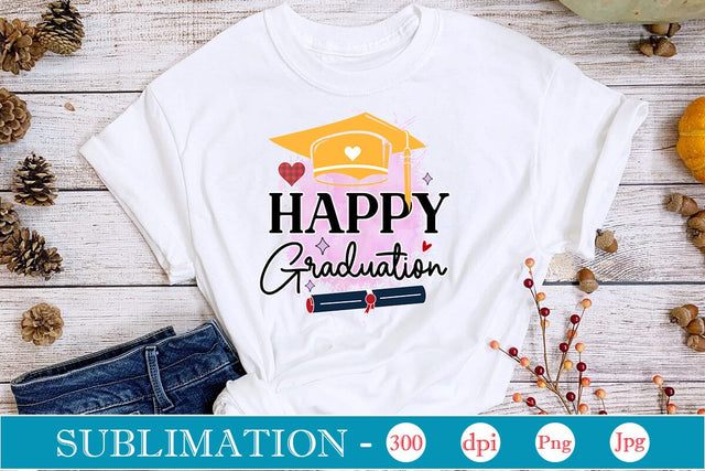 Happy Graduation Sublimation SVGs,Quotes and Sayings,Food & Drink,On Sale, Print & Cut Sublimation DesignPlante 503 