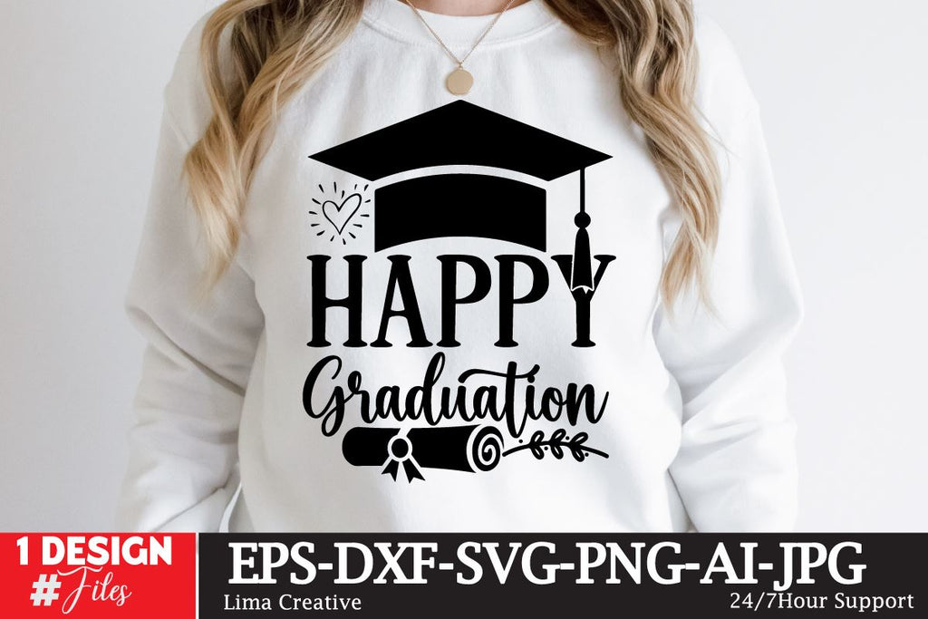 Happy Graduation SVG Cute File,Graduation Sublimation PNG,Graduation T ...