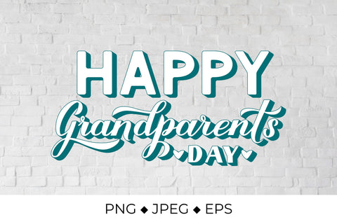 Happy Grandparents Day 3d lettering Sublimation LaBelezoka 