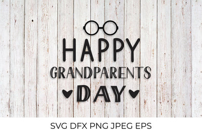 Happy Grandparents Day SVG LaBelezoka 