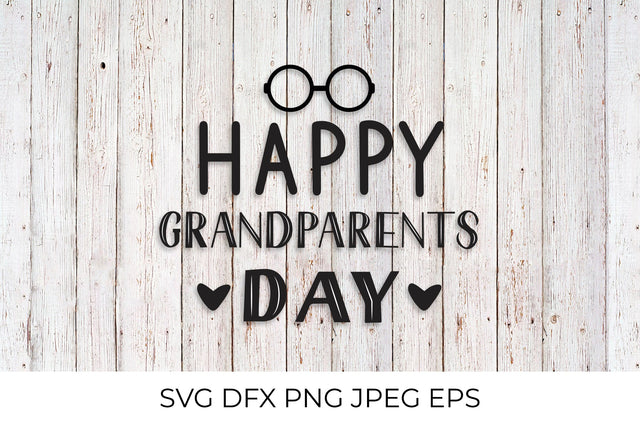 Happy Grandparents Day SVG LaBelezoka 