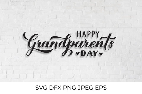 Happy Grandparents Day SVG SVG LaBelezoka 