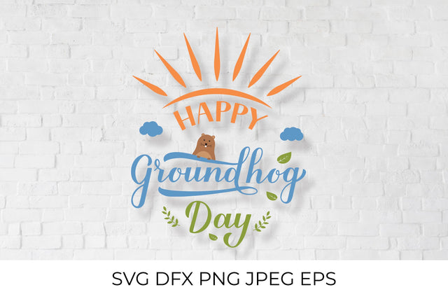 Happy Groundhog Day lettering SVG LaBelezoka 