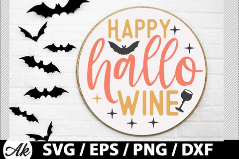 Happy hallo wine Round Sign SVG SVG akazaddesign 