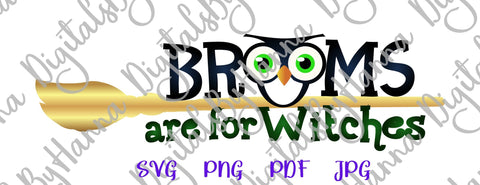 Happy Halloween Brooms are for Witches Print & Cut SVG Digitals by Hanna 
