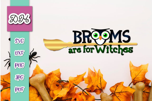 Happy Halloween Brooms are for Witches Print & Cut SVG Digitals by Hanna 