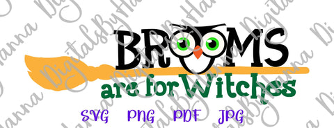 Happy Halloween Brooms are for Witches Print & Cut SVG Digitals by Hanna 