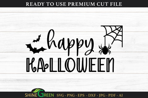 Happy Halloween Farmhouse Sign SVG Cut File SVG Shine Green Art 
