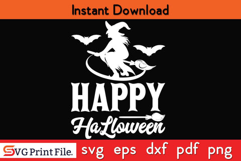 Happy Halloween Funny Halloween SVG PNG Craft Cut File SVG SVG Print File 