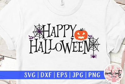 Happy Halloween – Halloween SVG EPS DXF PNG Cutting Files SVG CoralCutsSVG 