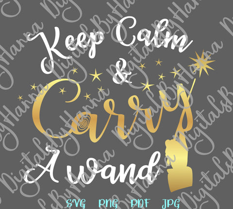 Happy Halloween Keep Calm and Carry a Wand Print & Cut SVG Digitals by Hanna 