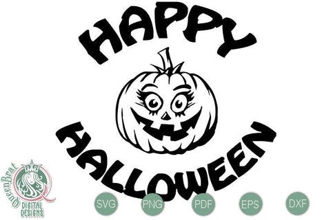 Happy Halloween Pumpkin SVG SVG QueenBrat Digital Designs 