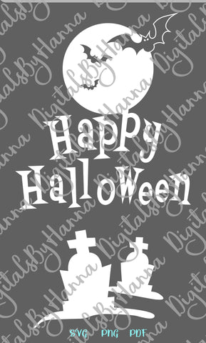Happy Halloween Sign Cemetary Graveyard Graves Bat Moon Print & Cut SVG Digitals by Hanna 