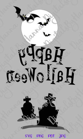Happy Halloween Sign Cemetary Graveyard Graves Bat Moon Print & Cut SVG Digitals by Hanna 